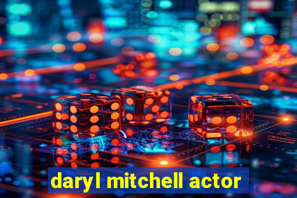 daryl mitchell actor